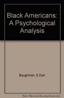 Black Americans. A Psychological Analysis