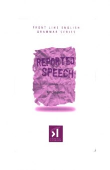 Reported Speech (Front Line English Grammar Series)  