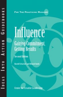 Influence: Gaining Commitment, Getting Results (Second Edition)  
