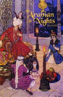 The Arabian Nights: An Encyclopedia (Two Volume Set)
