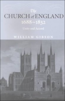 Church of England 1688-1832: Unity and Accord