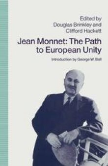 Jean Monnet: The Path to European Unity