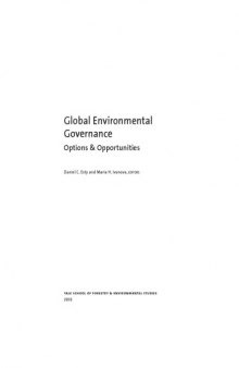 Global Environmental Governance: Options & Opportunities