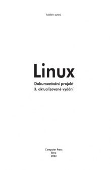Linux : dokumentacni projekt : preklad oficialni linuxove dokumentace