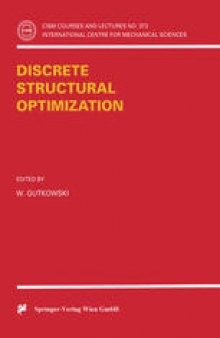 Discrete Structural Optimization