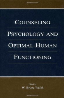 Counseling Psychology and Optimal Human Functioning (Vocational Psychology)