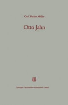 Otto Jahn: Mit einem Verzeichnis seiner Schriften