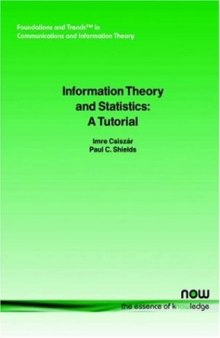 Information theory and statistics: a tutorial