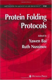 Protein Folding Protocols (Methods in Molecular Biology Vol 350)