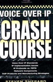 Voice Over IP Crash Course