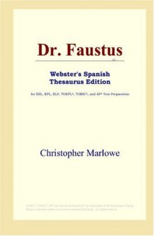 Dr. Faustus (Webster's Spanish Thesaurus Edition)