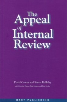 The Appeal of Internal Review: Law, Administrative Justice and the (Non-) Emergence of Disputes