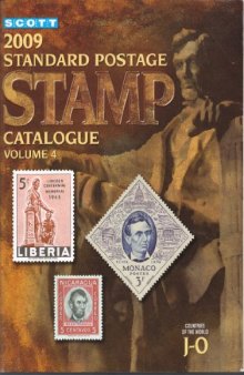 Scott 2009 Standard Postage Stamp Catalogue