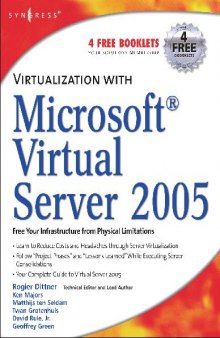 Virtualization with Microsoft Virtual Server 2005