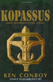 Kopassus: Inside Indonesia's Special Forces  