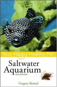 Saltwater Aquarium: Your Happy Healthy Pet