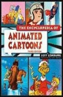 The Encyclopedia of Animated Cartoons, Third Edition