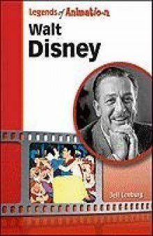 Walt Disney: The Mouse That Roared (Legends of Animation)  