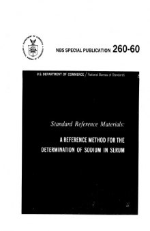 Standard Reference Materials: A REFERENCE METHOD FOR THE DETERMINATION OF SODIUM IN SERUM