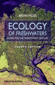 Ecology of Fresh Waters: A View for the Twenty-First Century, Fourth Edition
