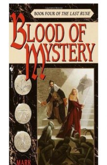 Last Rune 04 Blood of Mystery