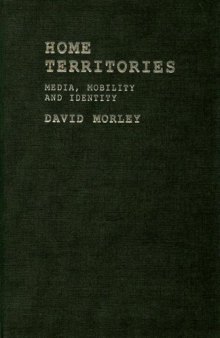 Home Territories: Media, Mobility and Identity (Comedia)