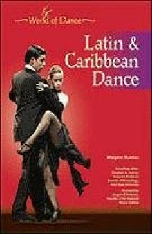 Latin and Caribbean Dance (World of Dance)
