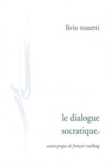Le dialogue socratique  
