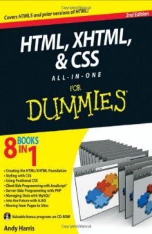 HTML, XHTML and CSS All-In-One For Dummies, 2nd Edition  