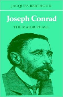 Joseph Conrad: The Major Phase (British and Irish Authors)
