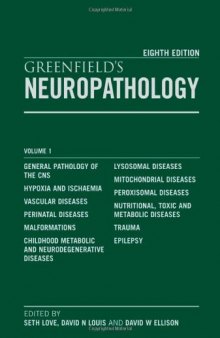 Greenfield's Neuropathology Eighth Edition 2-Volume Set