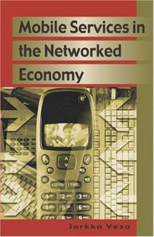 Mobile services in the networked economy