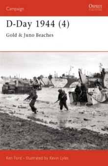 D-Day 1944 Gold & Juno Beaches
