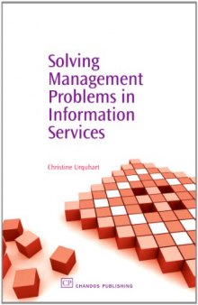 Solving Management Problems in Information Services