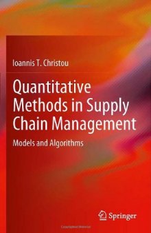 Quantitative Methods in Supply Chain Management: Models and Algorithms