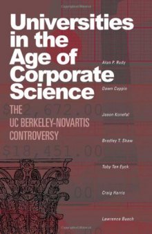 Universities in the Age of Corporate Science: The UC Berkeley-Novartis Controversy