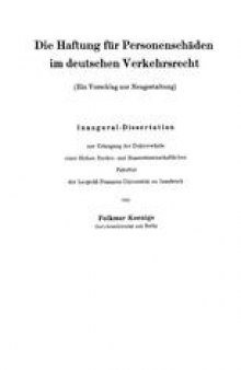 Die Haftung für Personenschäden im deutschen Verkehrsrecht