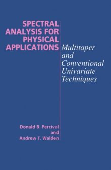 Spectral analysis for physical applications