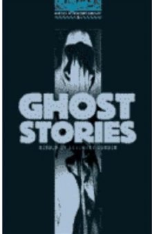 Ghost Stories (Oxford Bookworms Library)