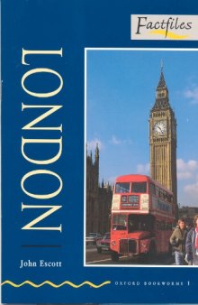 London (Oxford Bookworms Factfiles)