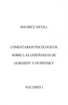 Comentarios Psicologicos sobre las ensenanzas de Gurdjieff y Ouspensky, Vol. 2  Spanish
