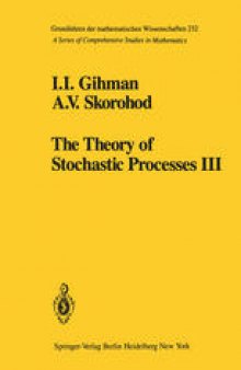 The Theory of Stochastic Processes III