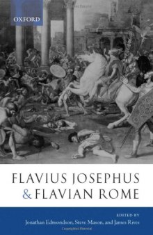 Flavius Josephus and Flavian Rome