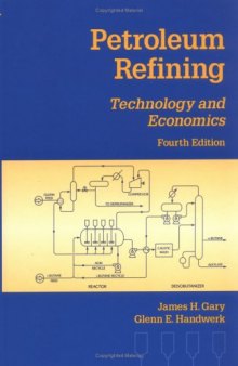 petroleum refining-technology and economics