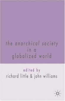 The Anarchical Society in a Globalized World