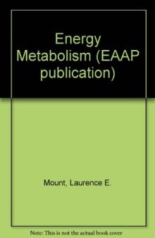 Energy Metabolism. Proceedings of the Eighth Symposium on Energy Metabolism Held at Churchill College, Cambridge, September, 1979