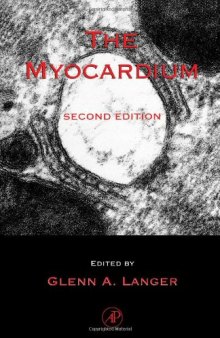 The Myocardium, Second Edition