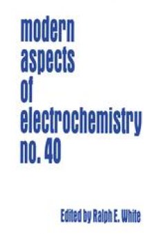 Modern Aspects of Electrochemistry No. 40