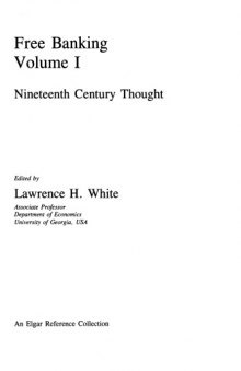 Free Banking (Vol. I) Nineteenth Century Thought