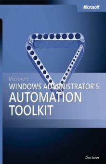 Microsoft  Windows  Administrator's Automation Toolkit (Pro-One-Offs)